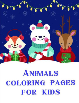 Animals coloring pages for kids: A Funny Coloring Books for Animal Lovers for Stress Relief & Relaxation (Art Design)