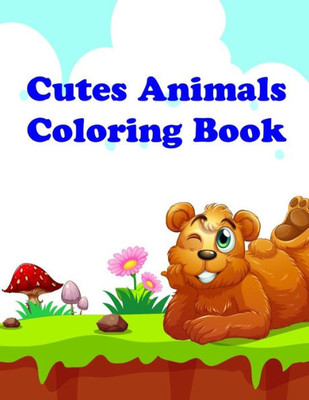 Cutes Animals Coloring Book: Easy and Funny Animal Images (funny art)