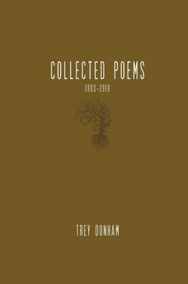 Collected Poems: 1993-2019