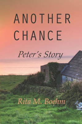 Another Chance: Peter's Story