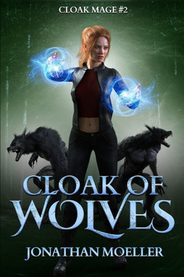 Cloak of Wolves (Cloak Mage)