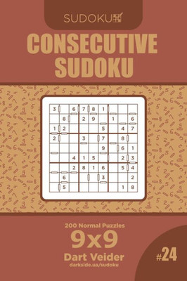 Consecutive Sudoku - 200 Normal Puzzles 9x9 (Volume 24)