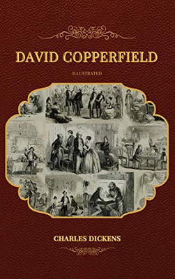 David Copperfield: Illustrated - Hardcover