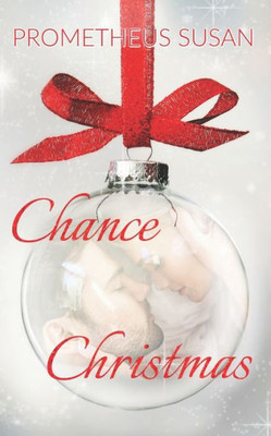 Chance Christmas (Christmas Princes)
