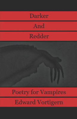 Darker and Redder Poetry for Vampires