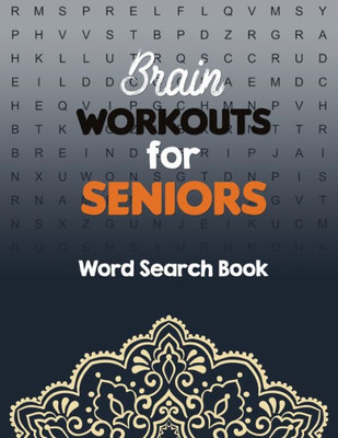 Brain Workouts for Seniors: Word Search Book Easy-to-see Full Page Seek and Circle Word Searches, Brian game book for seniors in this Christmas Gift idea.