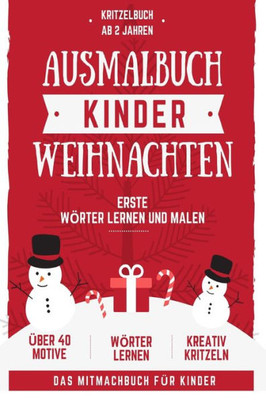 Ausmalbuch Weihnachten Kinder: Kinder Ausmalbuch Monster:Das groBe Kritzelbuch zu Weinachten ab 2 Jahren mit Uber 40 altersgerechten Kritzel Malbuch ... - Kinderbuch fUr Mädchen & (German Edition)