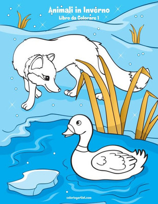 Animali in Inverno Libro da Colorare 1 (Italian Edition)