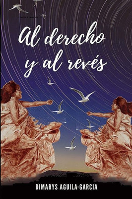 Al derecho y al revés (Spanish Edition)