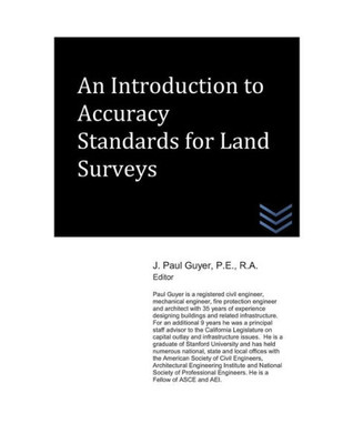 An Introduction to Accuracy Standards for Land Surveys (Land Surveying)