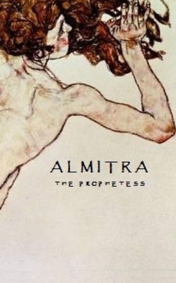 Almitra: The Prophetess (Gradus ad Parnassum)