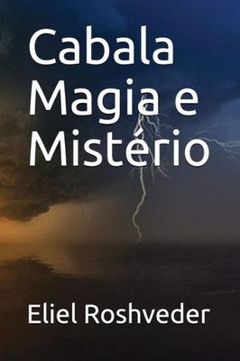 Cabala Magia e Mistério (Portuguese Edition)