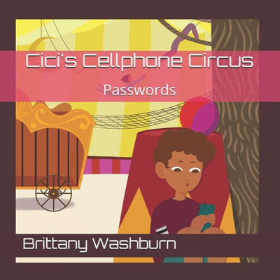 Cici's Cellphone Circus: Passwords