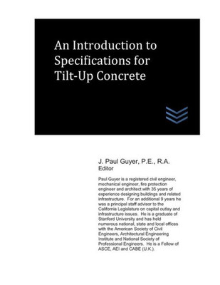 An Introduction to Specifications for Tilt-Up Concrete (Concrete Engineering)