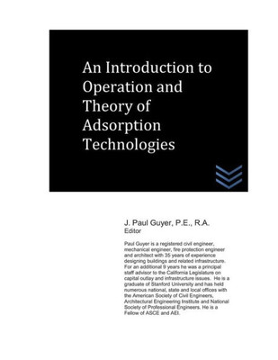 An Introduction to Operation and Theory of Adsorption Technologies (Wastewater treatment engineering)