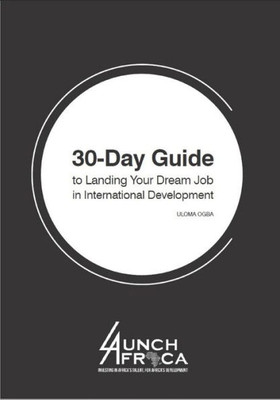 30-Day Guide to Landing Your Dream Job in International Development