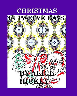 Christmas in tweve days - Paperback