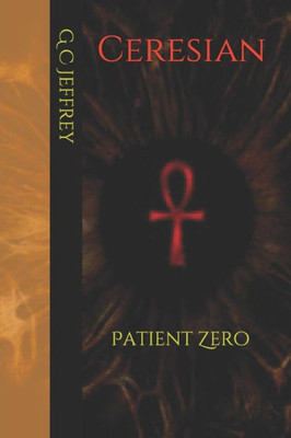 Ceresian: Patient Zero