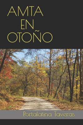 AMTA EN OTOÑO (Spanish Edition)