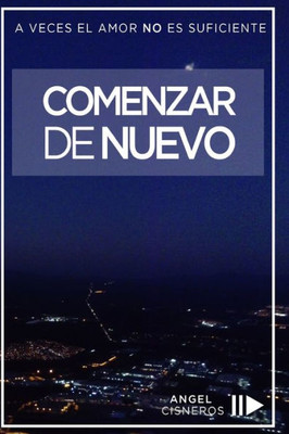 Comenzar de Nuevo (Spanish Edition)