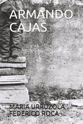 ARMANDO CAJAS (Spanish Edition)