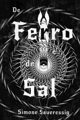 De Ferro e de Sal (Portuguese Edition)