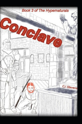 Conclave: Book 3 of The Hypernaturals