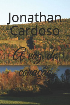 A voz do coração (Portuguese Edition)