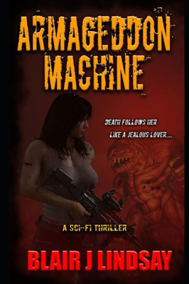 Armageddon Machine (Hunting the Dead)