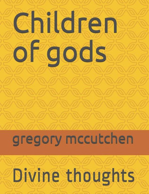 Children of gods: Divine thoughts