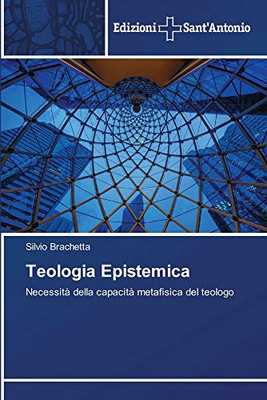 Teologia Epistemica (Italian Edition)