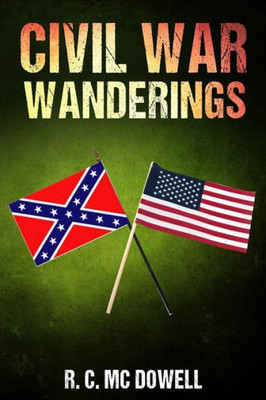 Civil War Wanderings