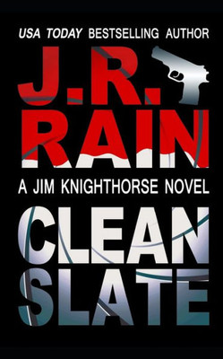 Clean Slate (Jim Knighthorse)