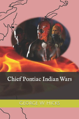 Chief Pontiac Indian Wars