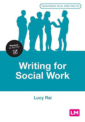 Writing for Social Work (Transforming Social Work Practice Series) - Paperback