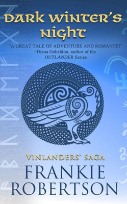 DARK WINTER'S NIGHT (Vinlanders' Saga)