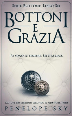 Bottoni e Grazia (Italian Edition)