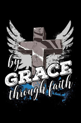 By grace through faith