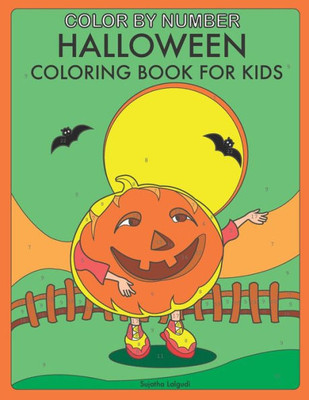 Color by Number Halloween: Coloring Book for Kids