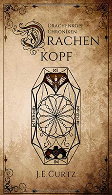 Drachenkopf Chroniken: Drachenkopf (German Edition)