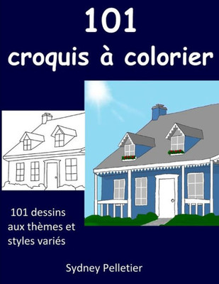 101 croquis à colorier (French Edition)
