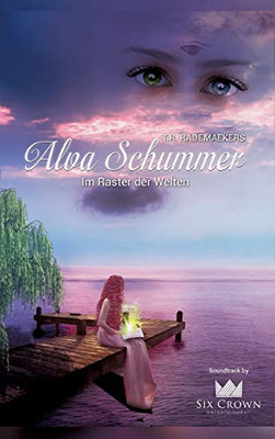 Alva Schummer - Im Raster der Welten (German Edition) - Hardcover