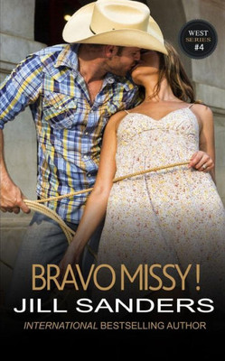 Bravo Missy ! (La série West) (French Edition)