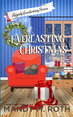 An Everlasting Christmas (The Happily Everlasting Series)