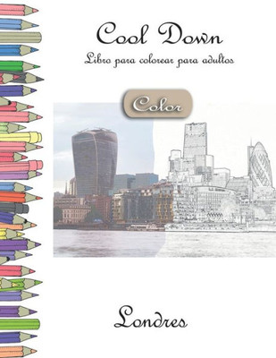 Cool Down [Color] - Libro para colorear para adultos: Londres (Spanish Edition)