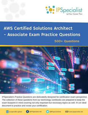 AWS Certified Solutions Architect - Associate Exam Practice Questions: 500+ Questions