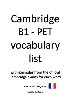 Cambridge B1 - PET vocabulary list (version française)