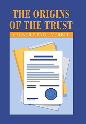 The Origins of the Trust - Hardcover