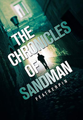 The Chronicles of Sandman - Hardcover