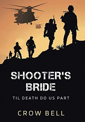 Shooters Bride: Til Death Do Us Part